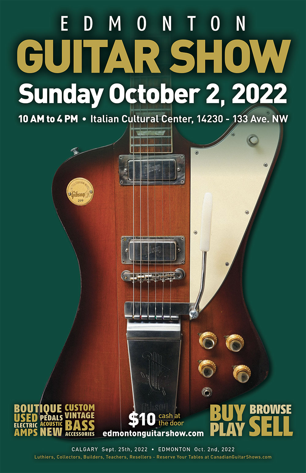 Edmonton Guitar Show, Sunday October 2nd, 2022, Italian Cultural Center, Edmonton AB